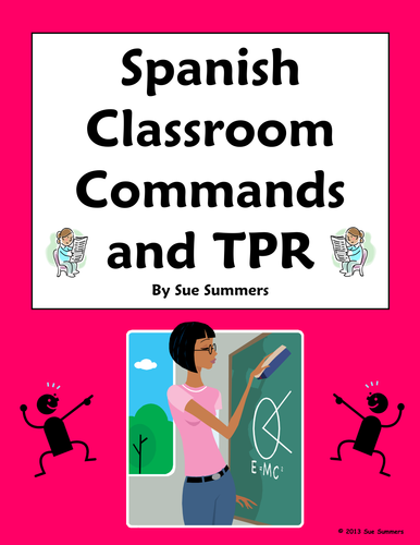 Spanish 50 Classroom Commands and Total Physical Response (TPR)