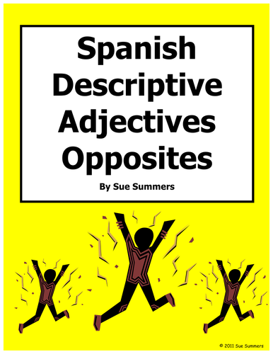 Spanish Adjectives Opposites - 20 Descriptive Adjectives Worksheet