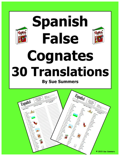 Spanish 30 False Cognates Translations And Image Ids Worksheet Teaching Resources 