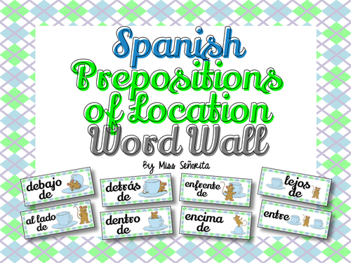 Spanish Prepositions of Location Word Wall & Bulletin Board Set