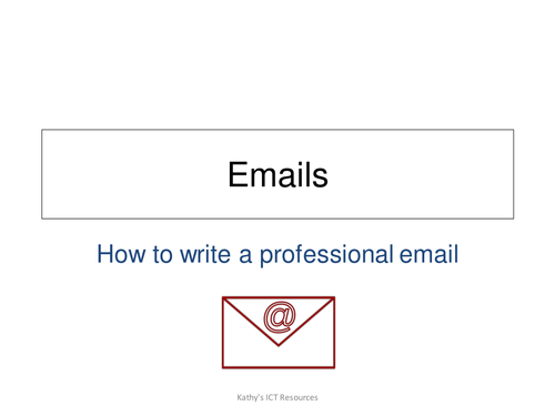 How to create a professional email (ICT FS or ICT GCSE)