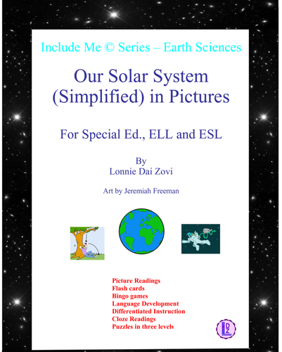 Our Solar System (Simplified) and in Pictures for Special Ed., EAL, and EFL 
