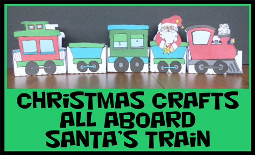 Christmas Crafts - Santa's Christmas Train