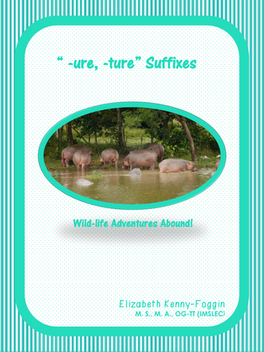 Know the Code: Suffixes -ure  &  -ture