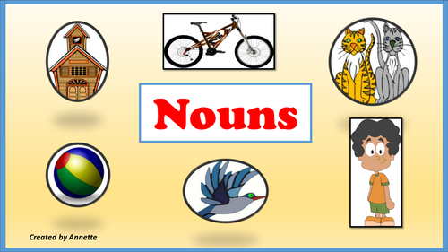 Nouns.  Common and Proper Nouns.