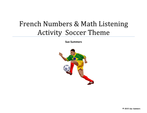 French Numbers and Math Listening Activity Soccer Theme