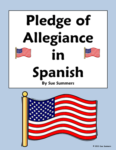 Pledge of Allegiance in Spanish - El Juramento | Teaching Resources