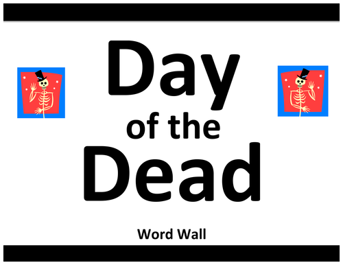 Day of the Dead Word Wall