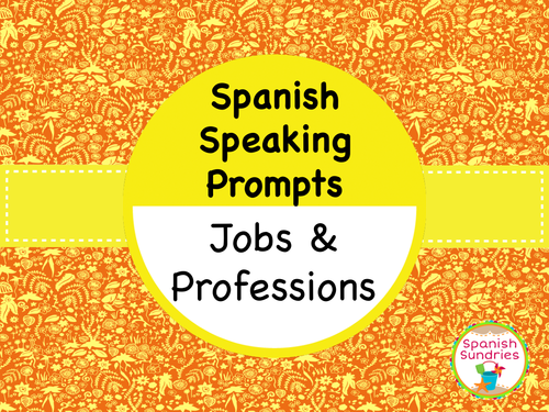 Spanish Speaking Prompts - Jobs & Professions