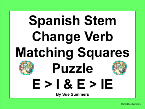 Spanish Stem Change Verbs Matching Squares Puzzle E-I AND E-IE