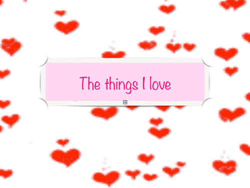 St Valentine Spanish/English lesson "The Things that I love"