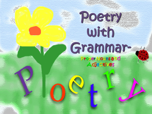 Poetry and Early Grammar - A Fun Combination!