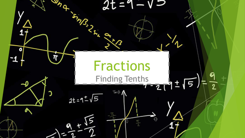 Fractions Finding Tenths
