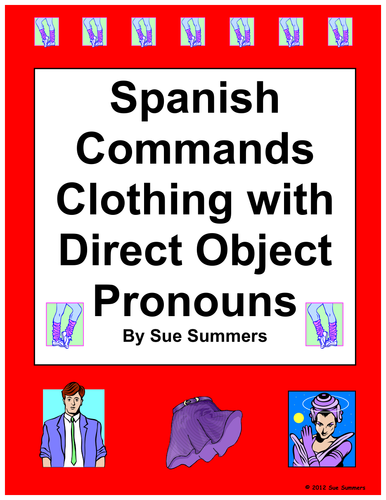 Spanish Informal Commands with Clothing and Direct Object Pronouns