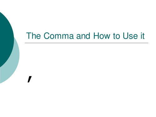 How to Use Commas PowerPoint Presentation