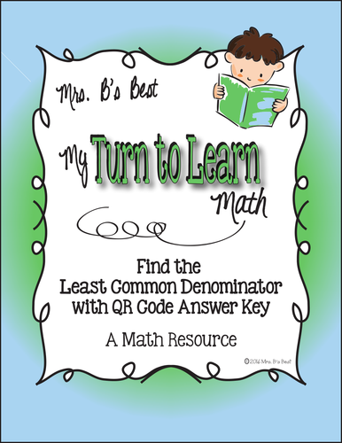 My Turn to Learn QR Cards: Find the Least Common Denominator
