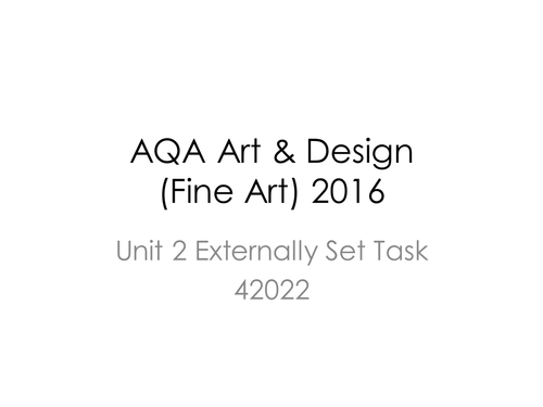AQA GCSE Art & Design (Fine Art - 42022) Unit 2 Exam Paper 2016
