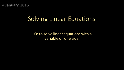 Solving Linear Equations with One Variable (including worded questions)