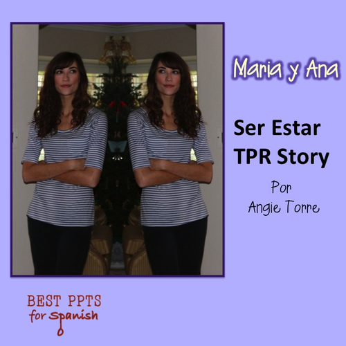 Spanish Ser vs. Estar TPR Story and Activities