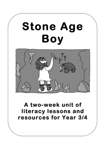 Stone Age Boy Literacy Planning Pack