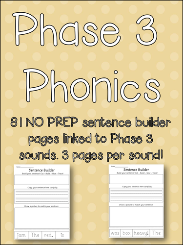 Phase 3 Phonics - Sentence Builder - Handwriting & Sentences - 81 NO PREP activity pages! 