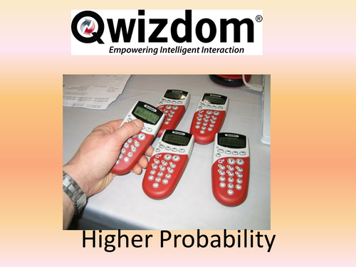 Maths QWIZDOM Powerpoint - Probability Higher topics Revision Quiz