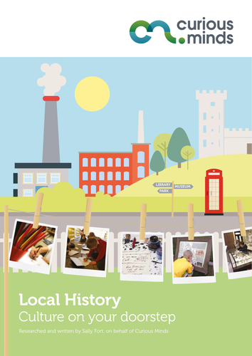 Local History: Culture on Your Doorstep