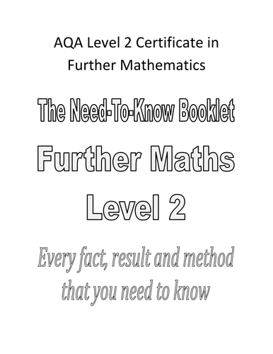 AQA Further Maths Level 2: Need to Know booklet