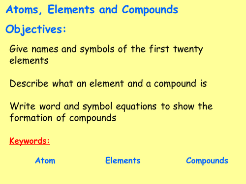 AQA C1.1 (New Spec - exams 2018) - Atoms, elements and compounds
