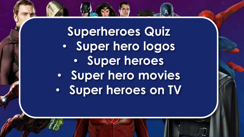 End of term: Super Heroes Quiz