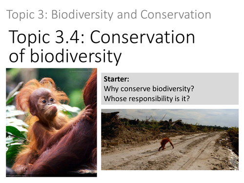 Topic 3.4 Conservation of biodiversity ESS