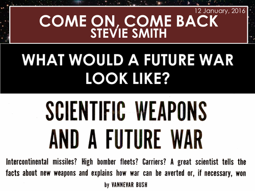 Come On, Come Back - Stevie Smith (AQA Conflict Poetry Cluster GCSE)