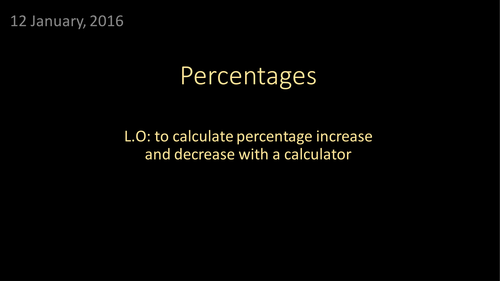 Percentage increase and decrease with a calculator (incuding Functional Questions)