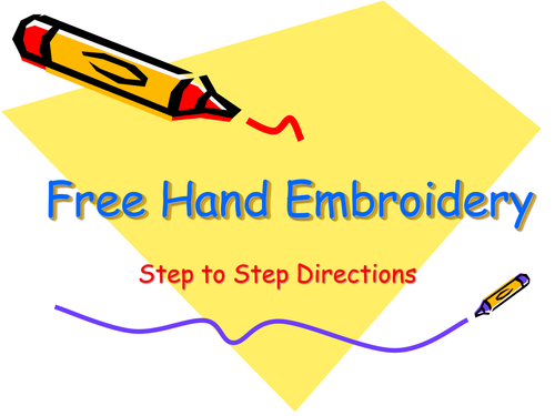 Free machine embroidery step by step guide
