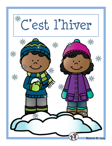 C'est l'hiver (emergent reader)