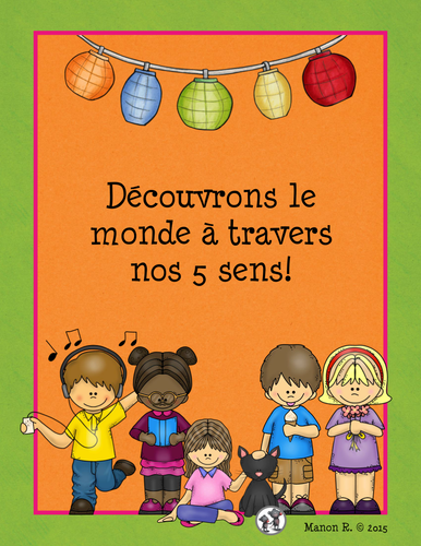 Découvrons le monde à travers nos 5 sens