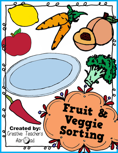 Fruit and Veggie Sorting Activity - Printable