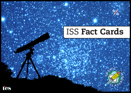 Cosmic Classroom Space Facts - the solar system, the International Space Station (ISS) and glossary