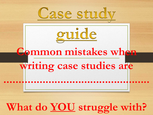 Case study | Teaching Resources