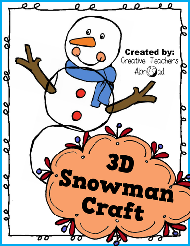 3D Snowman Classroom Craft