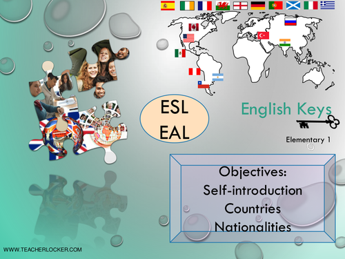 ESL/EAL self-introduction, countries and nationalities Unit1/Lesson1 (Lesson + Exercices) No Prep