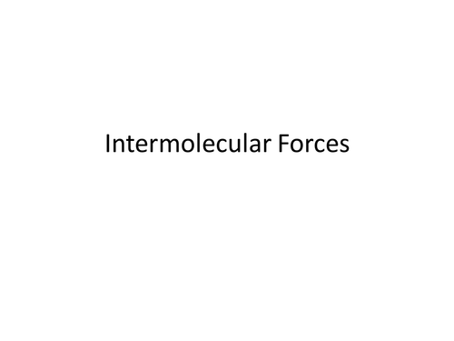 AS Chemistry - Intermolecular Forces 
