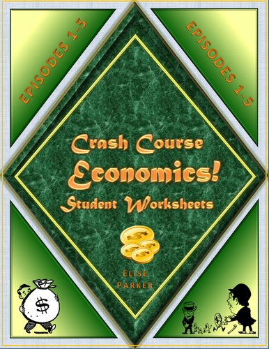 Crash Course Economics Worksheets: Episodes 1-5