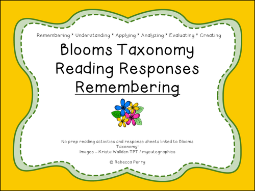 Blooms Taxonomy Reading Responses – 12 NO PREP activities for remembering! Guided Reading!