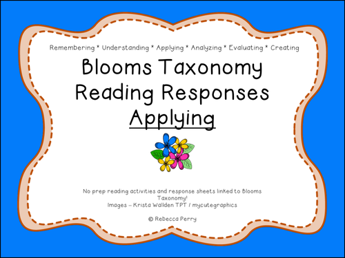 Blooms Taxonomy Reading Responses – 12 NO PREP activities for applying! Guided Reading!
