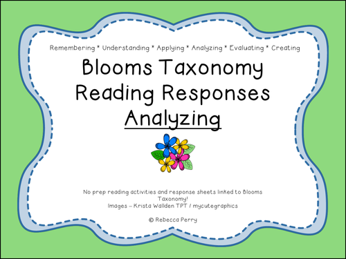 Blooms Taxonomy Reading Responses – 12 NO PREP activities for analyzing! Guided Reading!