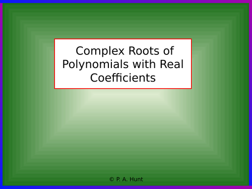 Complex Roots of Polynomials with Real Coefficients (A-Level Further Maths)
