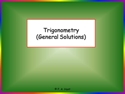 General Solutions of Trigonometric Equations (A-Level Maths)