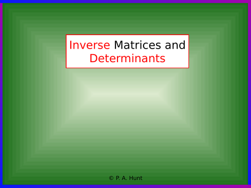 Inverse Matrices and Determinants (A-Level Further Maths)