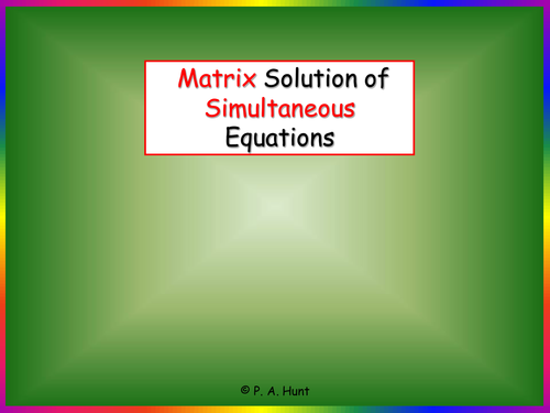 Matrix Solution of Simultaneous Equations